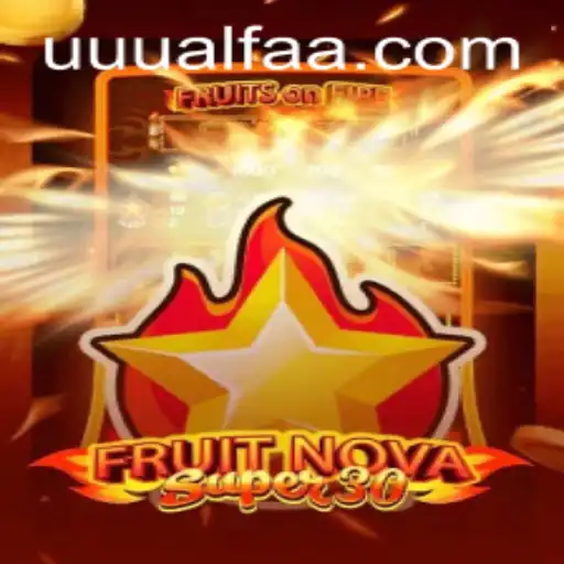 Descubra o Fascinante Mundo de FruitrNovaSupe30